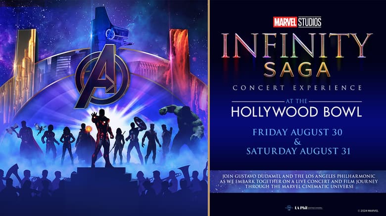 Marvel Studios Infinity Saga Concert Experience at the Hollywood Bowl